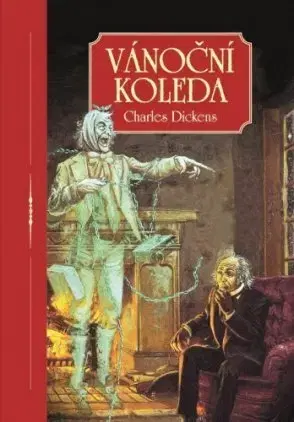 Svetová beletria Vánoční koleda - Charles Dickens