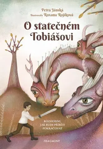 Rozprávky O statečném Tobiášovi - Petra Jánská