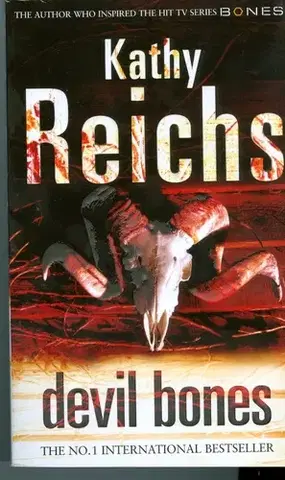 Cudzojazyčná literatúra Devil Bones - Kathy Reichs,neuvedený