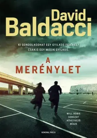 Detektívky, trilery, horory A merénylet - David Baldacci