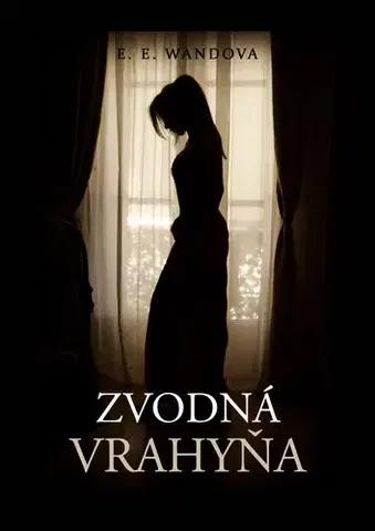 Slovenská beletria Zvodná vrahyňa - E. E. Wandova