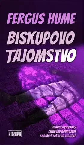 Detektívky, trilery, horory Biskupovo tajomstvo - Fergus Hume