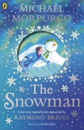 V cudzom jazyku The Snowman - Michael Morpurgo,Robin Shaw