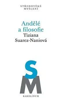 Filozofia Andělé a filosofie - Tiziana Suarez-Nanio