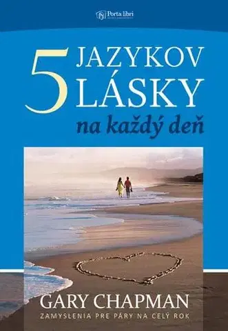 Partnerstvo 5 jazykov lásky na každý deň - Gary Chapman