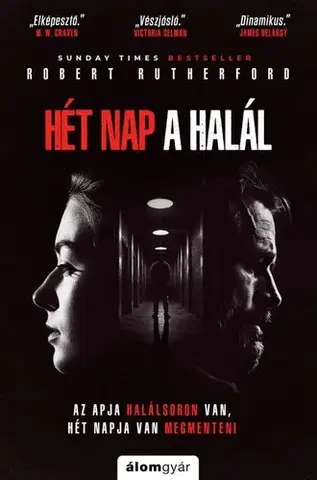 Detektívky, trilery, horory Hét nap a halál - Robert Rutherford