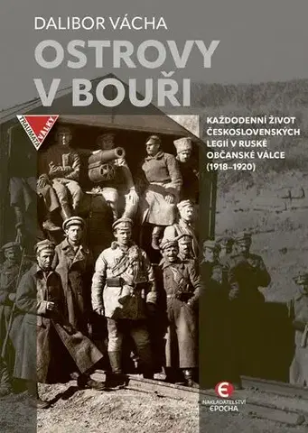 História - ostatné Ostrovy v bouři (2. vydání) - Dalibor Vácha