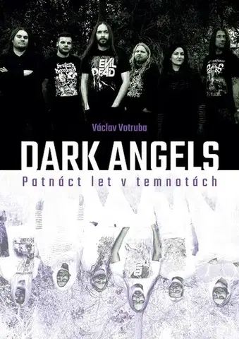 Hudba - noty, spevníky, príručky Dark angels - Václav Votruba