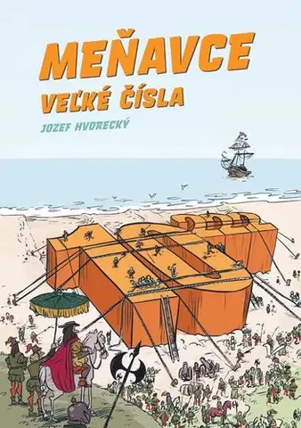 Pre deti a mládež - ostatné Meňavce: Veľké čísla - Jozef Hvorecký
