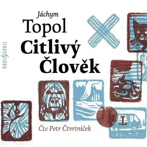 Pre deti a mládež Radioservis Citlivý člověk