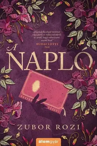 Beletria - ostatné A napló - Rozi Zubor