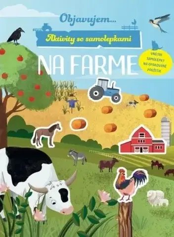 Pre deti a mládež - ostatné Aktivity so samolepkami: Na farme
