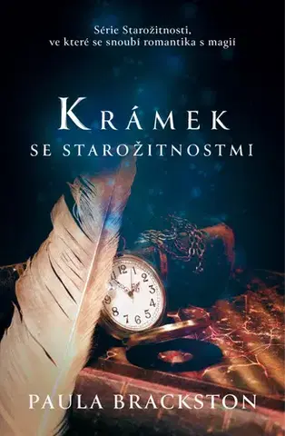 Sci-fi a fantasy Krámek se starožitnostmi - Paula Brackston