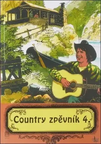 Hudba - noty, spevníky, príručky Country zpěvník 4