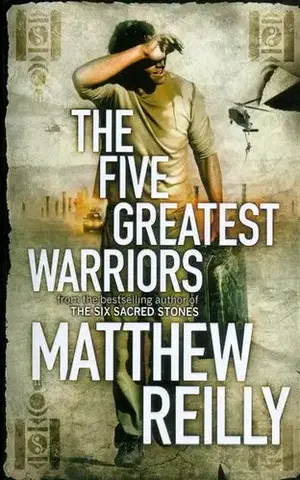 Cudzojazyčná literatúra The five greatest warriors - Matthew Reilly