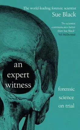 Odborná a náučná literatúra - ostatné An Expert Witness - Sue Black