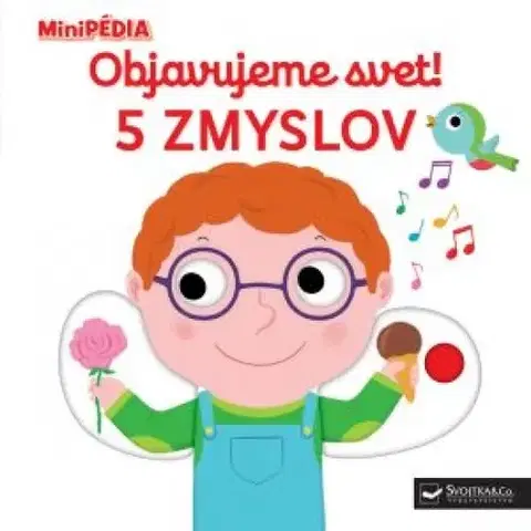 Leporelá, krabičky, puzzle knihy MiniPÉDIA - Objavujeme svet! 5 zmyslov - Nathalie Choux