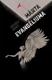 Kresťanstvo Márta evangéliuma - Ágnes Mészöly