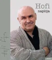 Film, hudba Hofi naplója - Hofi Géza