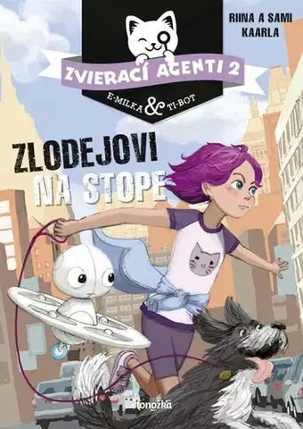 Dobrodružstvo, napätie, western Zvierací agenti 2: Zlodejovi na stope - Kaarla Riina,Ann James,Sami Kaarla,Jana Eliášová