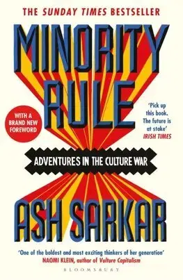 Politológia Minority Rule - Ash Sarkar