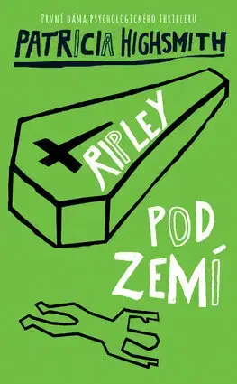 Svetová beletria Ripley pod zemí - Patricia Highsmith,Viktor Janiš