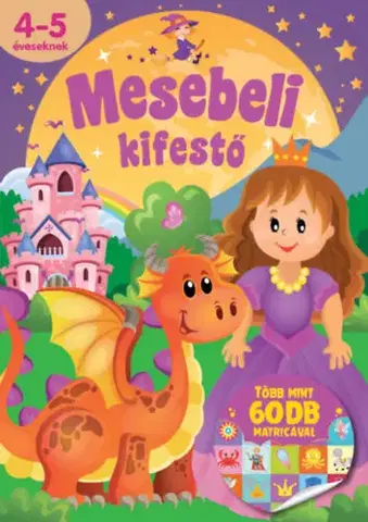 Nalepovačky, vystrihovačky, skladačky Mesebeli kifestő - Több mint 60 db matricával