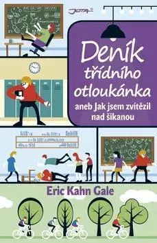 Pre deti a mládež - ostatné Deník třídního otloukánka - Eric Kahn Gale