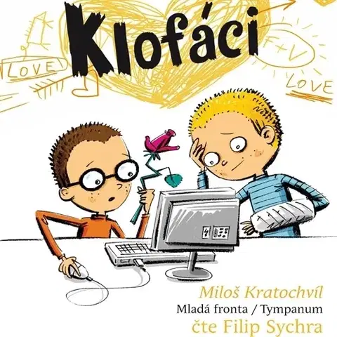 Pre deti a mládež Mladá fronta Klofáci