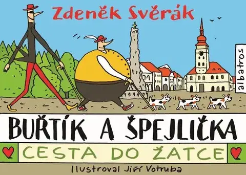 Rozprávky Buřtík a Špejlička - 2 - Zdeněk Svěrák