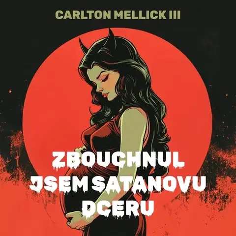 Erotická beletria Tympanum Zbouchnul jsem Satanovu dceru