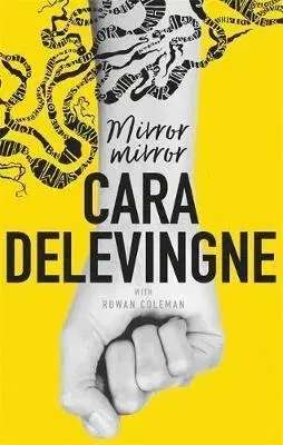 Cudzojazyčná literatúra Mirror, Mirror - Cara Delevingne
