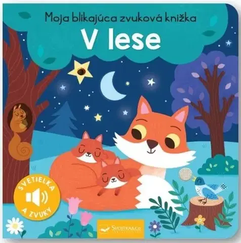 Zvukové knihy Moja blikajúca zvuková knižka - V lese