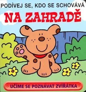Leporelá, krabičky, puzzle knihy Na zahradě - Kolektív autorov