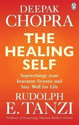 Krása, móda, kozmetika The Healing Self - Deepak Chopra,Rudolph E. Tanzi