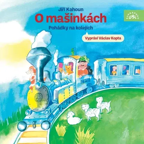 Rozprávky SUPRAPHON a.s. O mašinkách - Pohádky na kolejích
