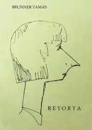 Svetová beletria Retorta - Brunner Tamás