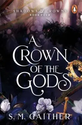 Sci-fi a fantasy A Crown of the Gods - S. M. Gaither