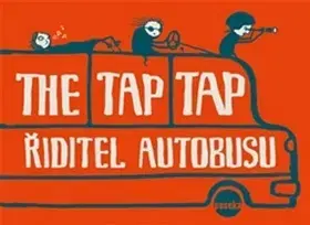 Film, hudba The Tap Tap Řiditel autobusu - Lucie Fialová
