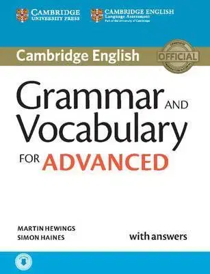 Gramatika a slovná zásoba Grammar and Vocabulary for Advanced with Answers - Martin Hewings,Simon Haines