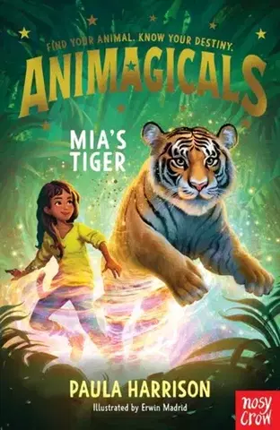 Pre deti a mládež Animagicals: Mia's Tiger - Paula Harrison