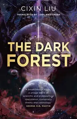 Sci-fi a fantasy Dark Forest - Liu Cixin