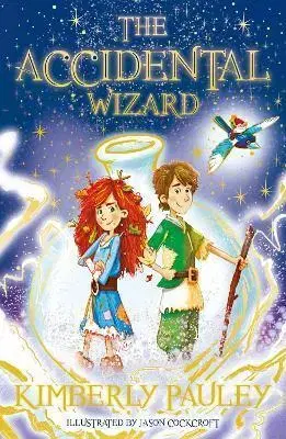 Rozprávky Accidental Wizard - Kimberly Pauley,Jason Cockcroft