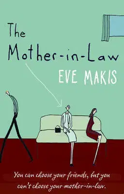 Cudzojazyčná literatúra Mother-In-Law - Eve Makis