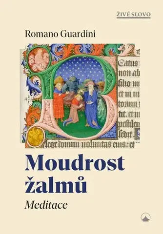 Kresťanstvo Moudrost žalmů - Meditace - Romano Guardini
