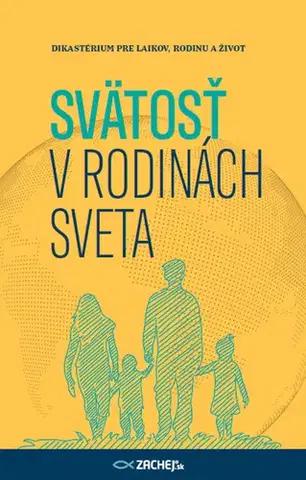 Kresťanstvo Svätosť v rodinách sveta