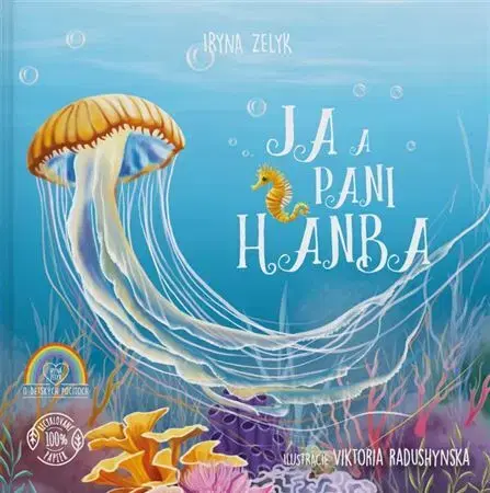 Rozprávky Ja a pani Hanba - Iryna Zelyk