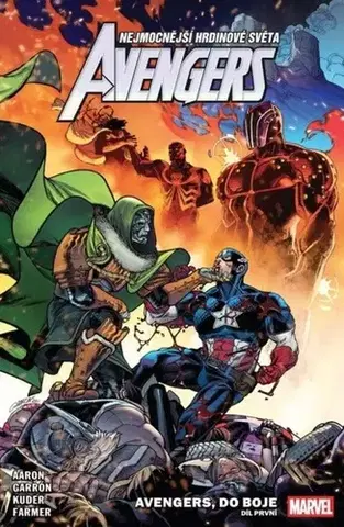 Komiksy Avengers 12: Avengers, do boje 1 - Jason Aaron,Bryan Hitch,Aaron Kuder,Javier Garron,Filip Drlík