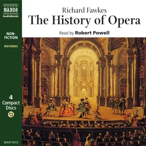 Umenie - ostatné Naxos Audiobooks The History of Opera (EN)