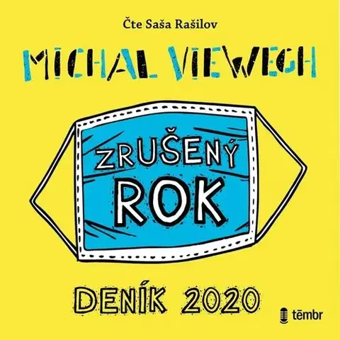 Humor a satira Témbr Zrušený rok: Deník 2020 (audiokniha)